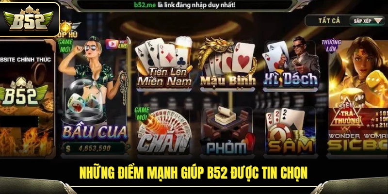 Lợi thế nổi bật tạo nên uy tín của sân chơi 